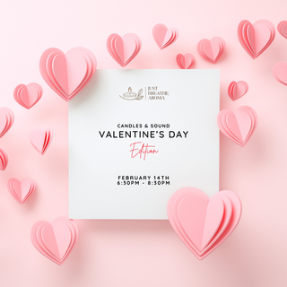 VALENTINE'S DAY EDITION - Candle & Sound